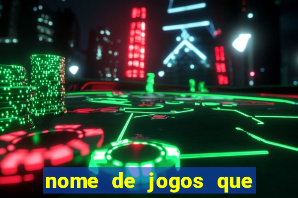 nome de jogos que ganha dinheiro de verdade